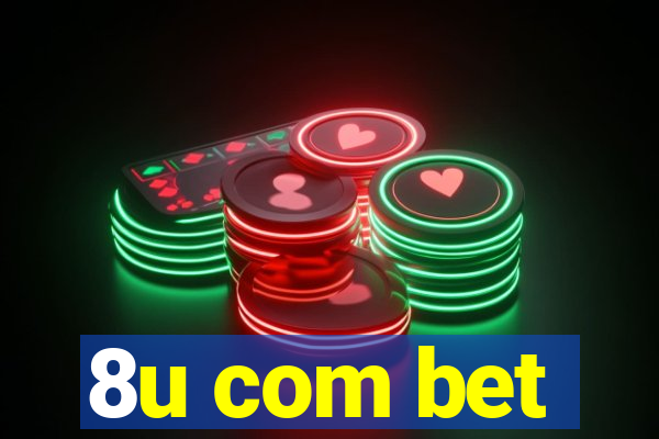 8u com bet